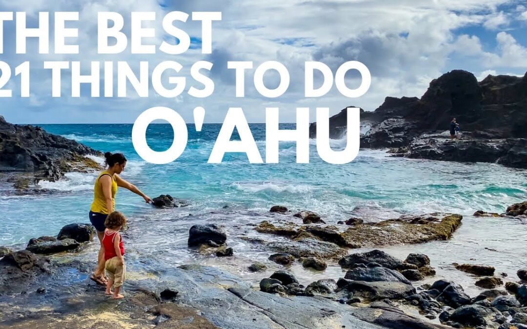 21 Things to Do Around Oahu, Hawaii