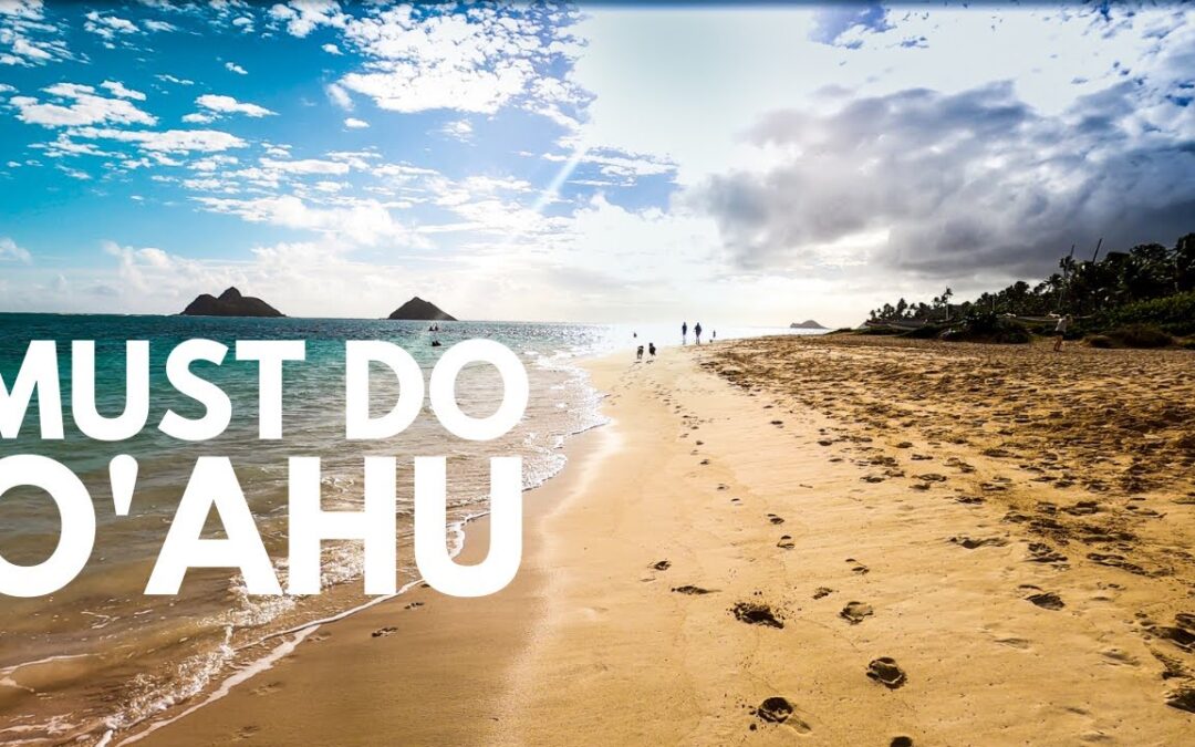 5 Can’t Miss Things on Oahu, Hawaii from 2 People Who Love Oahu