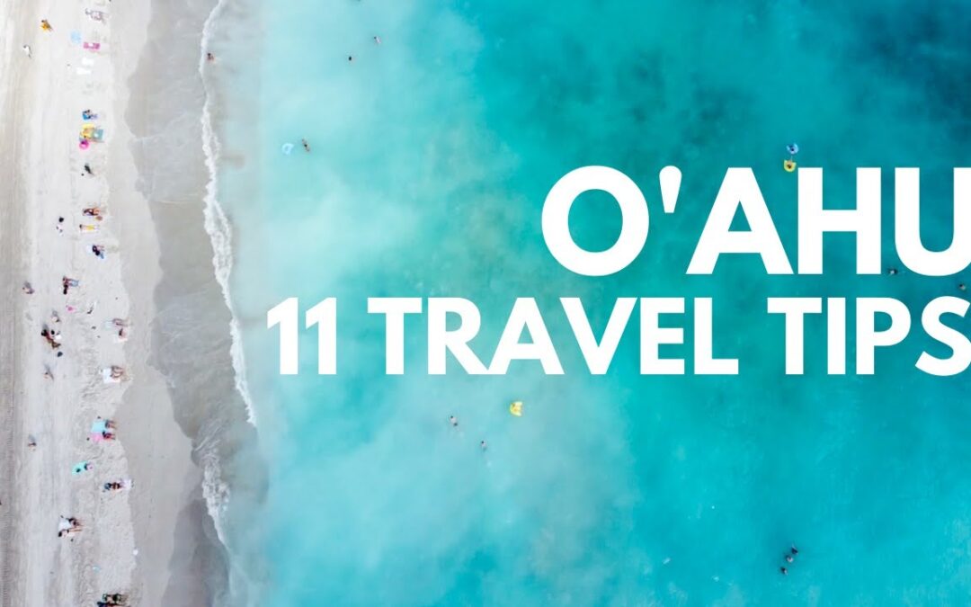 Oahu Hawaii Travel Guide 2021 | 11 Tips for THE BEST Oahu Vacation