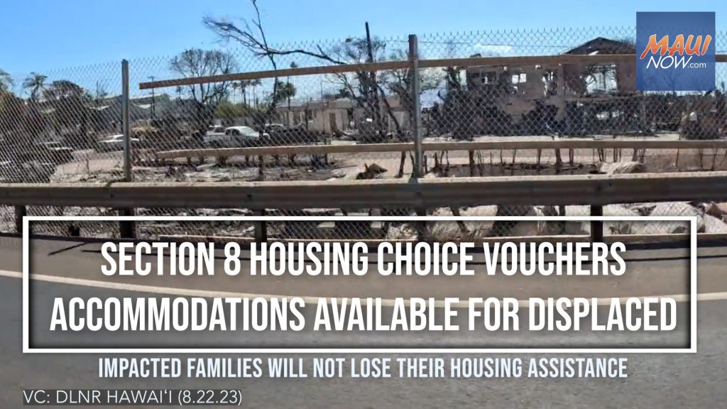 Section 8 Housing Choice Voucher accommodations available for families displaced by Lahaina and Kula fires
