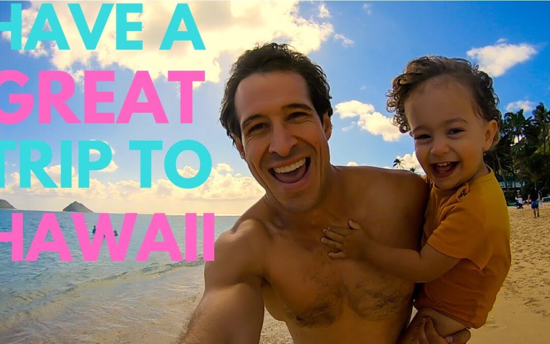 The Best Hawaiian Island for Your Family Vacation | Plus the 7 Best Family Resorts