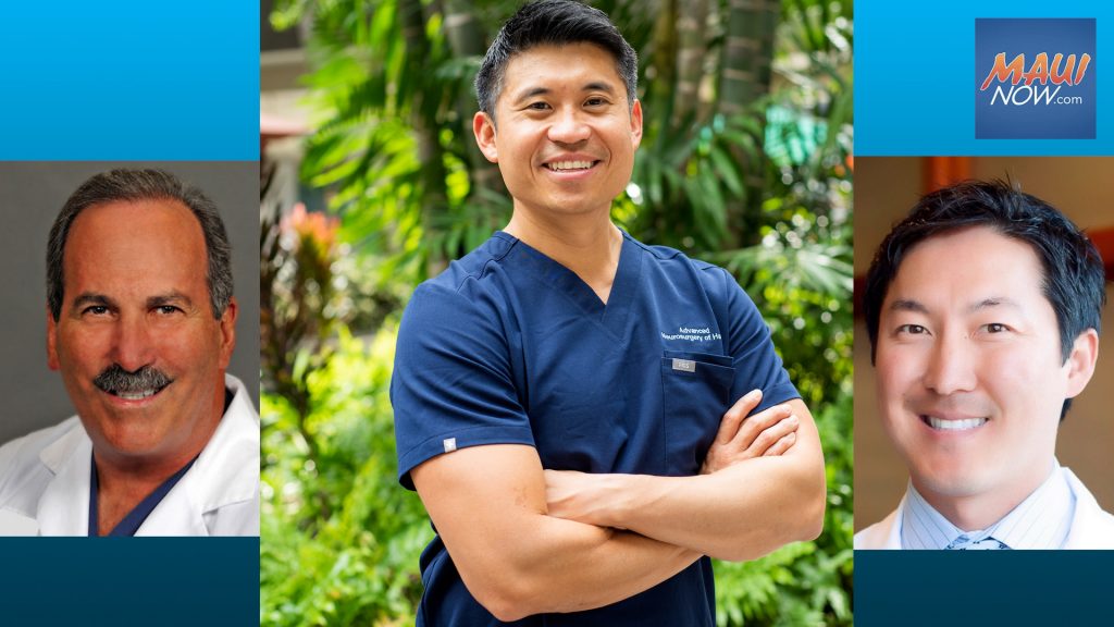 Advanced Neurosurgery of Hawaiʻi opens Kahului clinic Advanced Neurosurgery of Hawaiʻi opens Kahului clinic