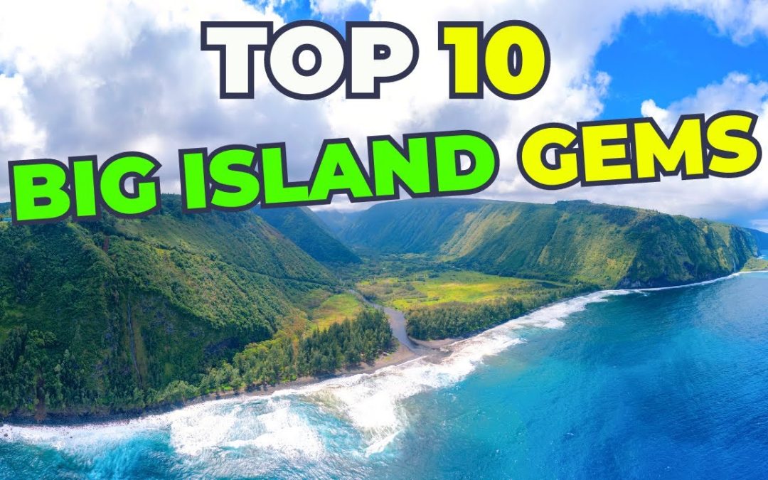 Hawaiis Best Kept Secrets Big Islands Elite 10 1