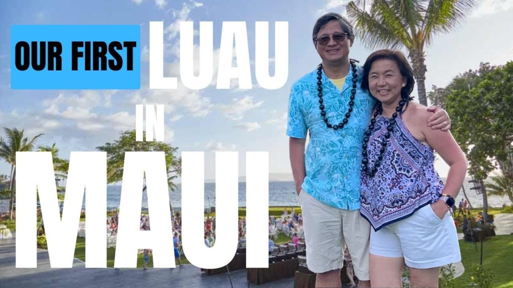OUR FIRST LUAU IN MAUI - Te Au Moana at Wailea Marriott Beach Resort